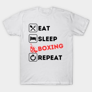Funny eat sleep boxing repeat T-Shirt